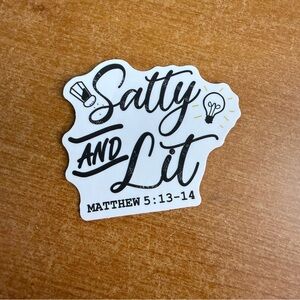 Salty and Lit‎ Sticker